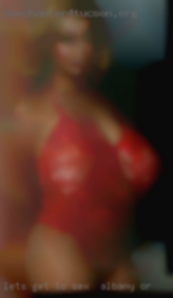 Let's get to know sex in Albany, OR eachother...